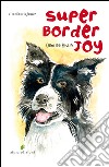 Super Border Joy libro