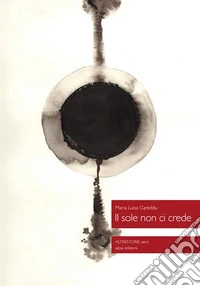 Il sole non ci crede