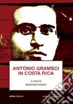 Antonio Gramsci in Costa Rica