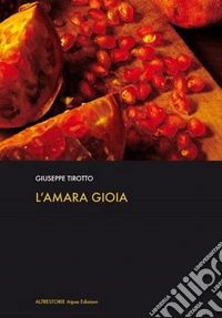 L'amara gioia