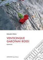 Venticinque garofani rossi