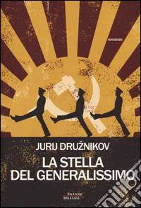 La stella del generalissimo