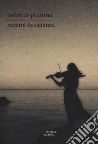 Recenti decadenze
