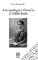 Antropologia e filosofia in Edith Stein libro