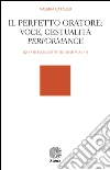 Il perfetto oratore: voce, gestualità, performance (Quintiliano, 