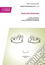 Touch, don't dominate libro