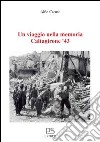 Un viaggio nella memoria, Caltagirone '43 libro