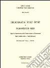 Bibliografia delle opere di Francesco Redi. Segue la riproduzione della lettera intorno all'invenzione degli occhiali scritta a Paolo Falconieri libro