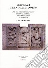 Le epigrafi della Valle di Comino. Atti del 13° Convegno epigrafico cominese (Atina, 28 maggio 2016) libro di Solin H. (cur.)