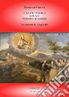 Il santo patrono Donato vescovo di Arezzo libro di Cedrone Domenico