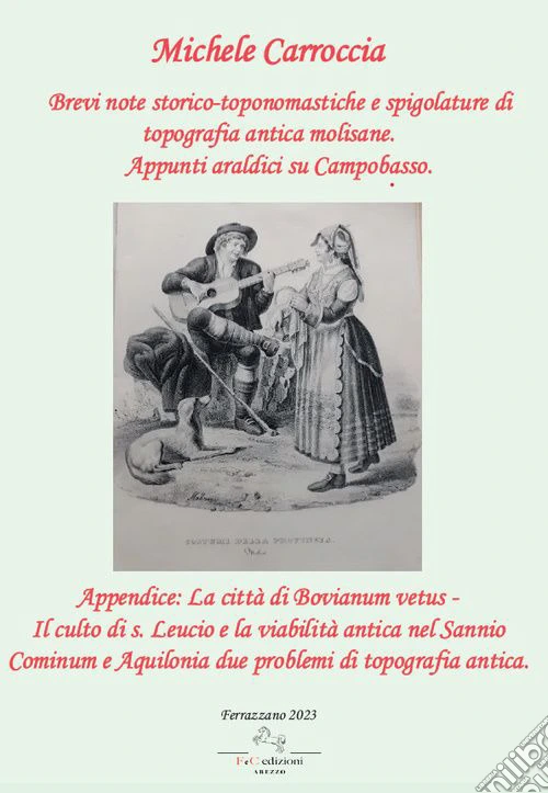 Brevi note storico-toponomastiche e spigolature di topografia antica molisane. Appunti araldici su Campobasso