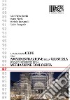 Il ruolo degli UEPE nell'amministrazione della giustizia secondo i riferimenti della mediazione dialogica libro di Turchi Gian Piero Vischi Marta Romanelli Michele