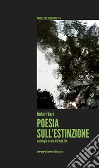 Poesia sull'estinzione libro