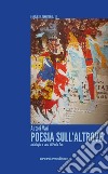 Poesia sull'altrove libro di Zan P. (cur.)