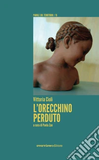 L'orecchino perduto libro