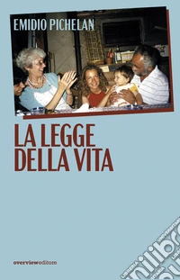 La legge della vita. Ediz. bilingue libro