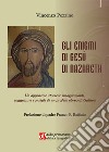 Gli enigmi di Gesù di Nazareth. Un approccio storico: insegnamenti, saggezza e consigli di un profeta ebreo di Galilea libro di Pezzino Vincenzo