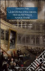 La mozione d'inchiesta per le province napoletane al primo Parlamento d'Italia libro