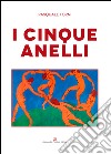 I cinque anelli libro