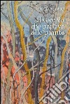 Il vecchio che parlava alle piante libro