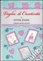 Voglia di creatività libro