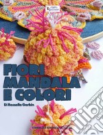 Fiori mandala e colori