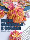 Fiori mandala e colori libro