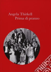 Prima di pranzo. Ediz. integrale