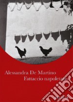 Fattaccio napoletano libro