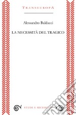 La necessità del tragico libro