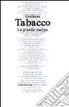 La grande mappa libro di Tabacco Giuliano