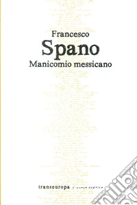 Manicomio messicano