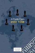 Otto vite libro