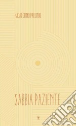 Sabbia paziente libro