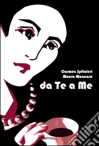 Da te a me libro