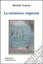 La narrazione originaria libro