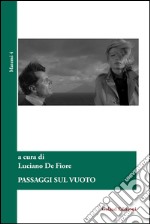 Passaggi sul vuoto libro