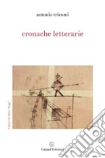 Cronache letterarie libro