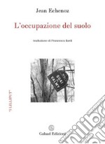 L'occupazione del suolo libro