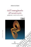 Dall'immaginario all'acustinario. Prolegomeni a un'ecosofia sonora libro