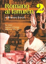 Romano al fatturén. Vol. 2 libro