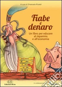 Fiabe e denaro libro
