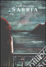 Sabbia-Sand. Ediz. bilingue libro