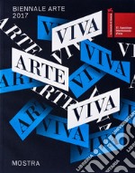 La Biennale di Venezia. 57ª Esposizione internazionale d'arte. Viva arte viva libro