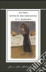 Rivolta dei pescatori di S. Barbara libro