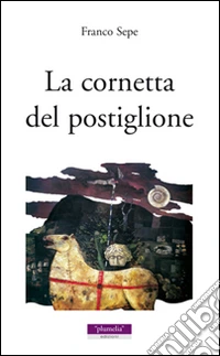 La cornetta del postiglione