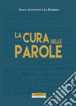 La cura delle parole