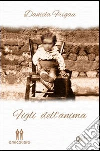 Figli dell'anima libro