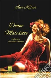 Donne maledette