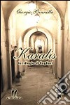 Karalis. La trilogia di Cagliari libro